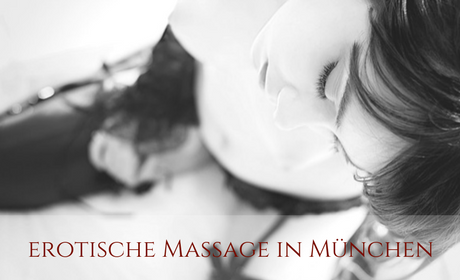Massage münchen erotik